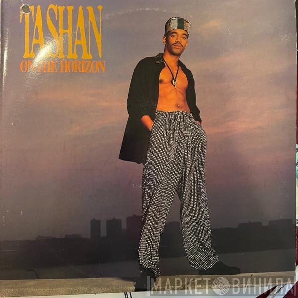 Tashan - On The Horizon