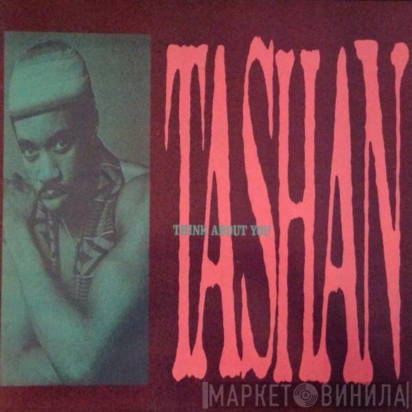 Tashan - Think About You