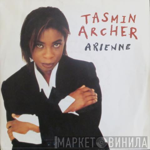 Tasmin Archer - Arienne