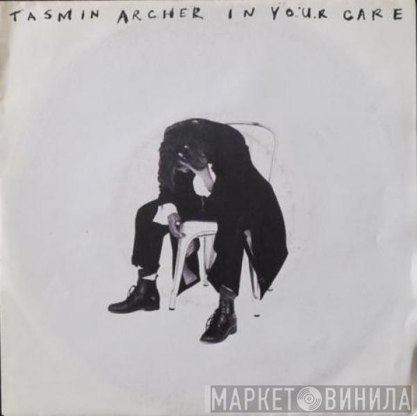 Tasmin Archer - In Your Care