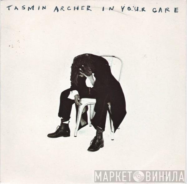  Tasmin Archer  - In Your Care