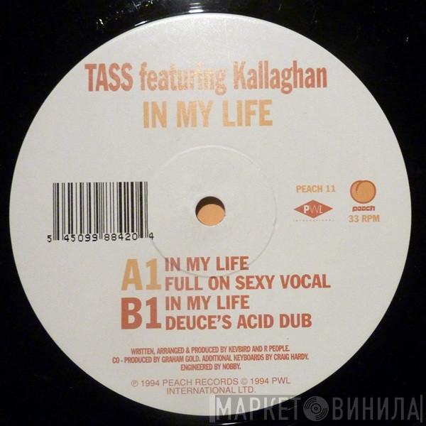 Tass, Kallaghan - In My Life