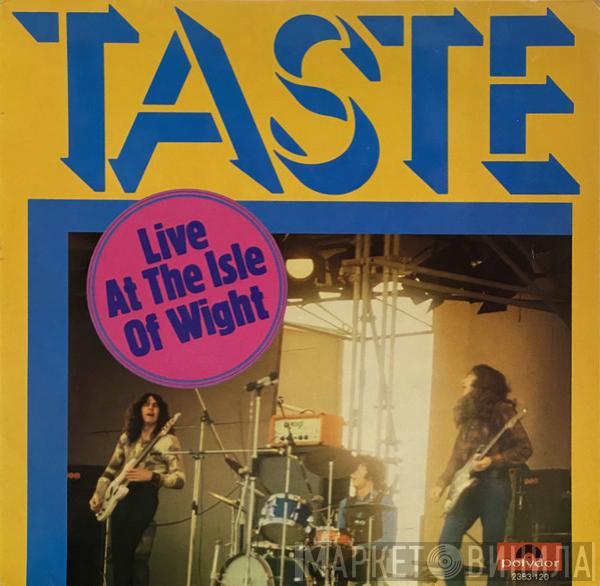 Taste  - Live At The Isle  Of Wight