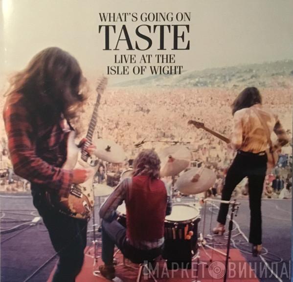  Taste   - What's Going On (Live At The Isle Of Wight)