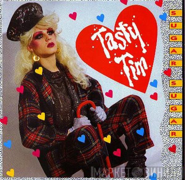 Tasty Tim - Sugar Sugar