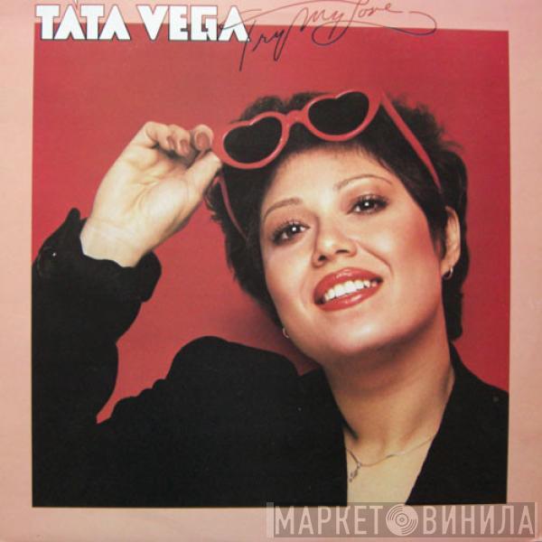 Tata Vega - Try My Love