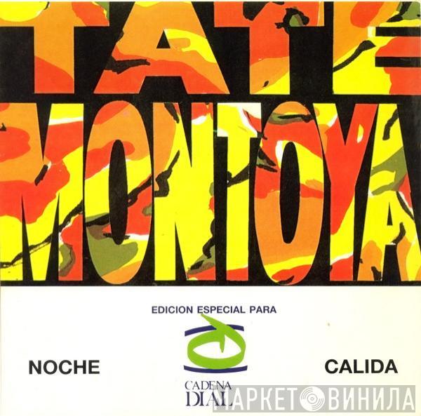 Tate Montoya - Noche Cálida