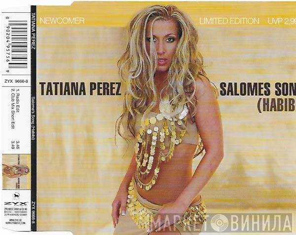 Tatiana Perez - Salomes Song