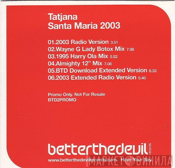  Tatjana  - Santa Maria 2003