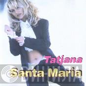  Tatjana  - Santa Maria