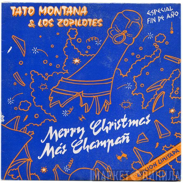 Tato Montana & Los Zopilotes - Merry Christmas Más Champañ