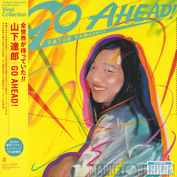Tatsuro Yamashita - Go Ahead!
