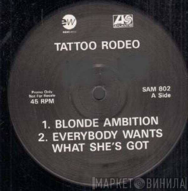 Tattoo Rodeo - Blonde Ambition