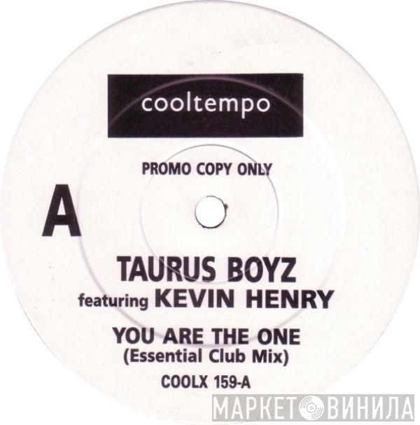 Taurus Boyz, Kevin Henry - You Are The One (Essential Club Mix)