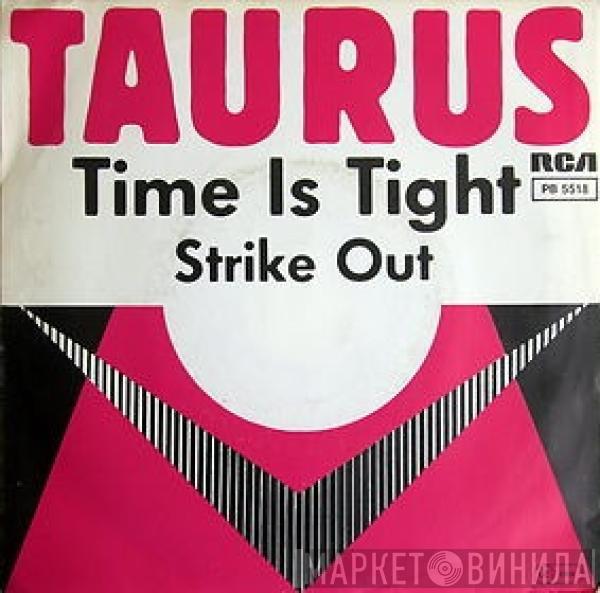 Taurus  - Time Is Tight