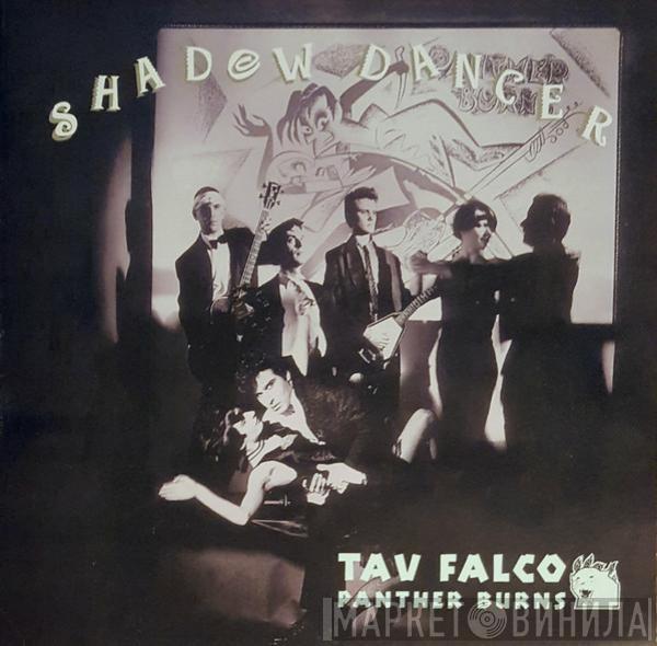 Tav Falco's Panther Burns - Shadow Dancer