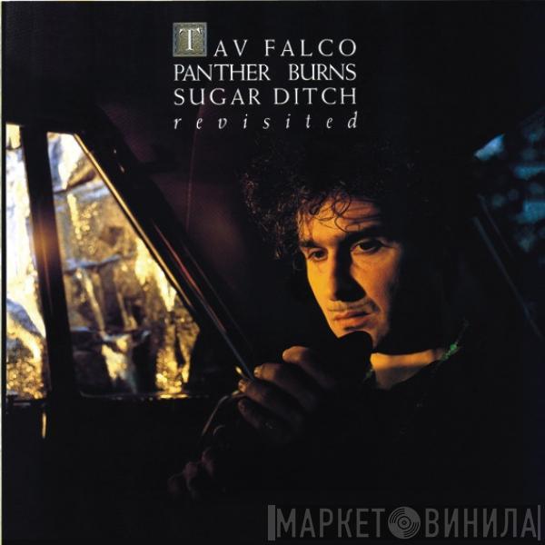 Tav Falco's Panther Burns - Sugar Ditch Revisited/Shake Rag