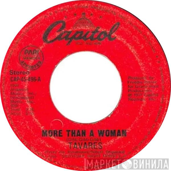  Tavares  - More Than A Woman/Keep In Touch