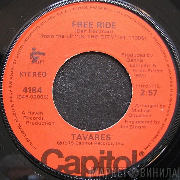 Tavares - Free Ride / In The Eyes Of Love