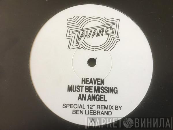  Tavares  - Heaven Must Be Missing An Angel (Irresistible Angel Mix)
