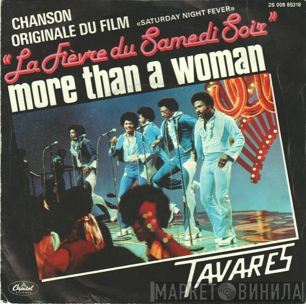 Tavares - More Than A Woman