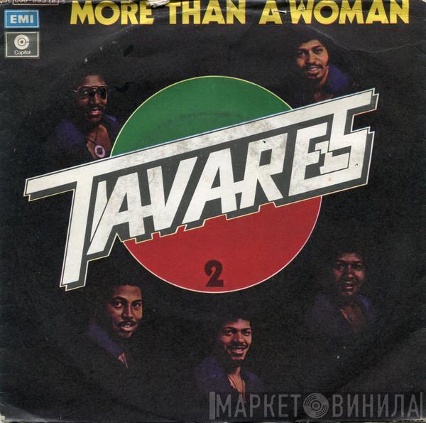 Tavares - More Than A Woman