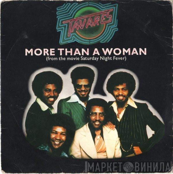 Tavares - More Than A Woman