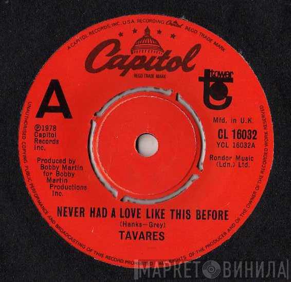 Tavares - Never Had A Love Like This Before