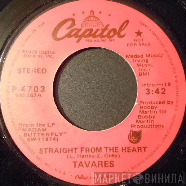 Tavares - Straight From The Heart