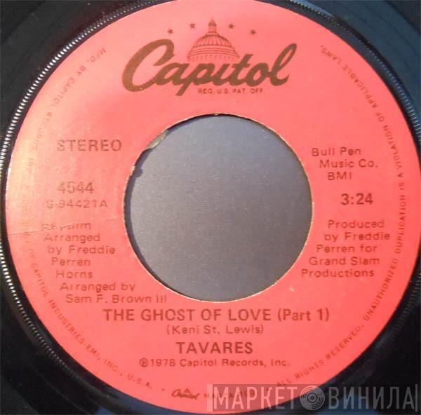 Tavares - The Ghost Of Love