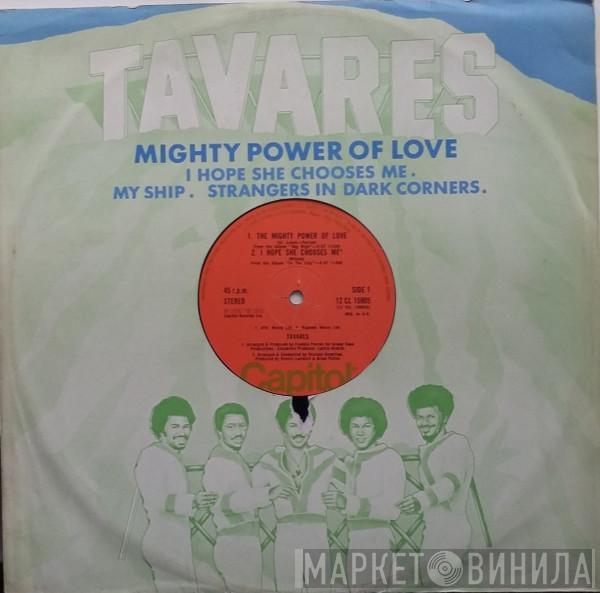 Tavares - The Mighty Power Of Love