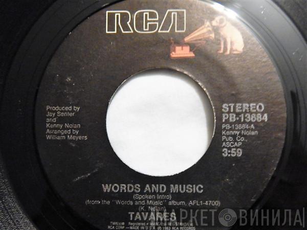 Tavares - Words And Music / Us And Love (We Go Together)