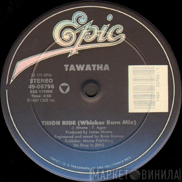  Tawatha  - Thigh Ride