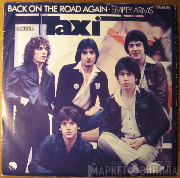 Taxi  - Back On The Road Again