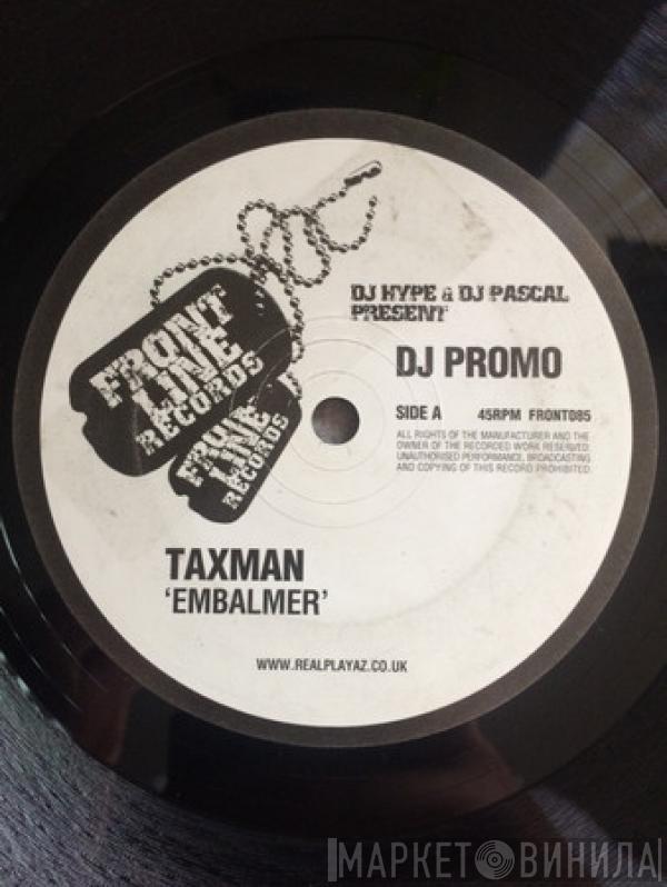 Taxman  - Embalmer / Spaceman