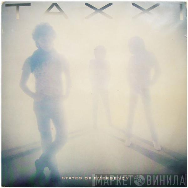 Taxxi - States Of Emergency