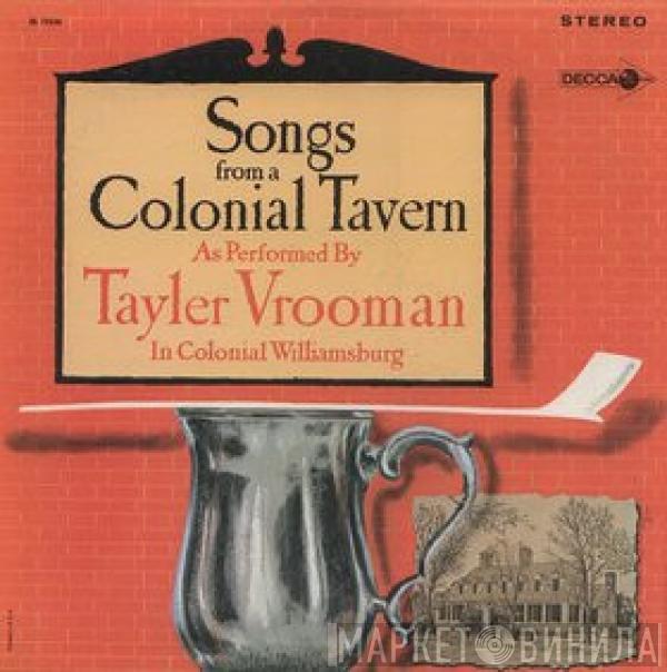 Tayler Vrooman - Songs From A Colonial Tavern