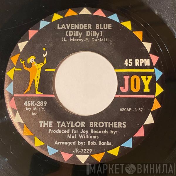 Taylor Brothers  - Lavender Blue (Dilly Dilly) / People In Love