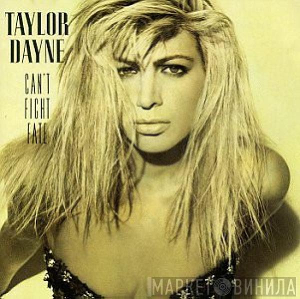  Taylor Dayne  - Can't Fight Fate