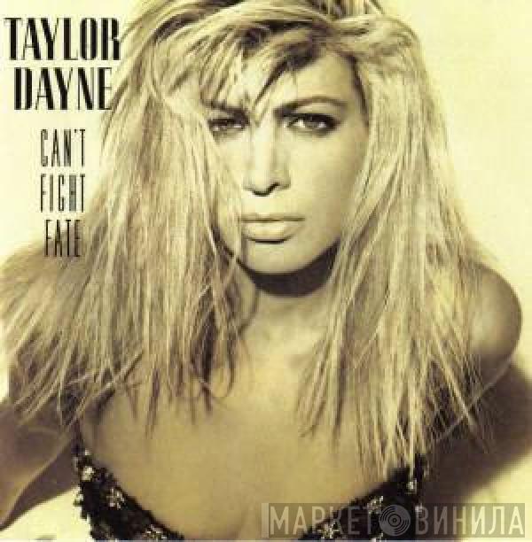  Taylor Dayne  - Can't Fight Fate