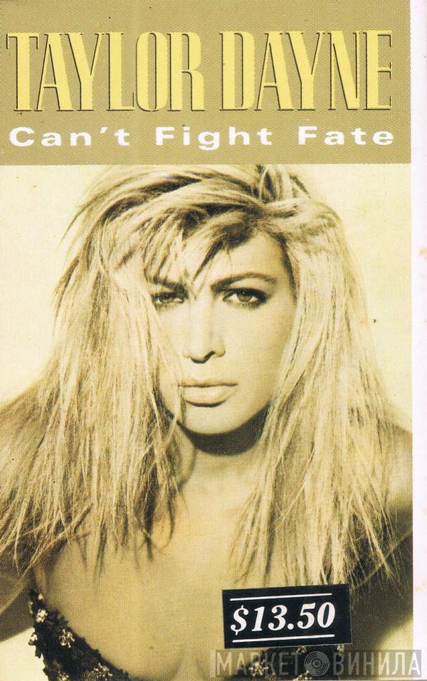  Taylor Dayne  - Can't Fight Fate