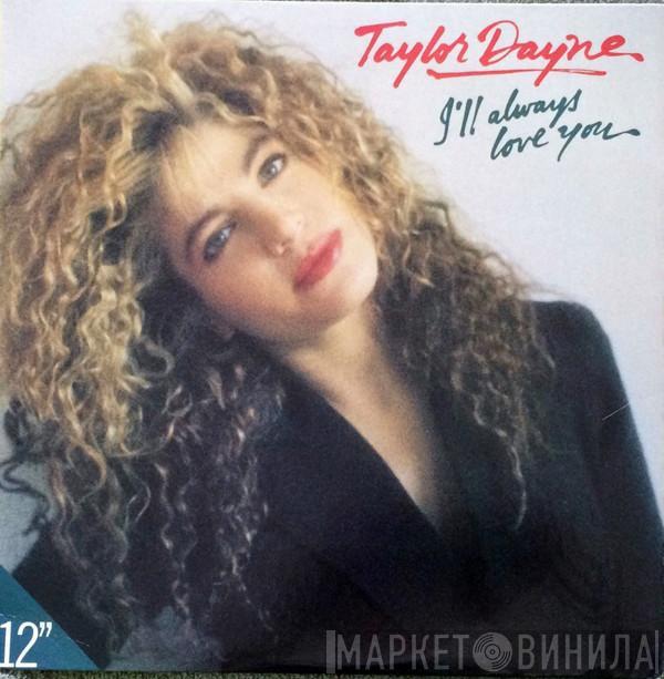  Taylor Dayne  - I'll Always Love You