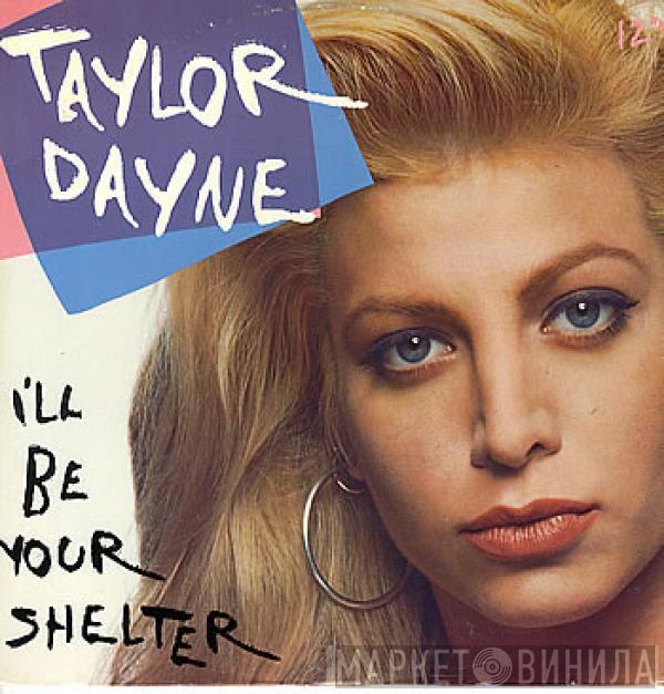 Taylor Dayne - I'll Be Your Shelter