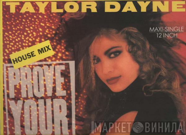 Taylor Dayne - Prove Your Love (House Mix)