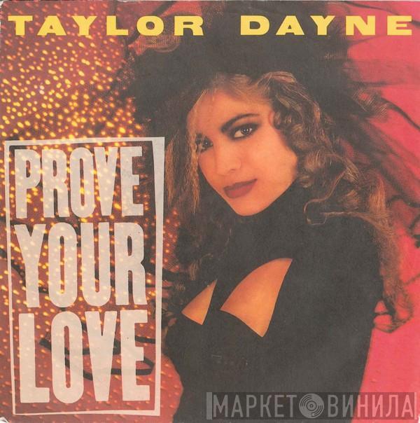 Taylor Dayne - Prove Your Love