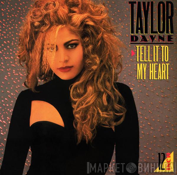 Taylor Dayne - Tell It To My Heart