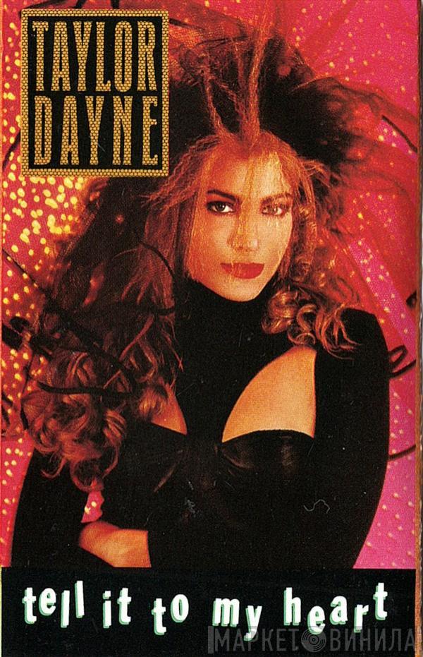  Taylor Dayne  - Tell It To My Heart