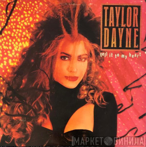  Taylor Dayne  - Tell It To My Heart