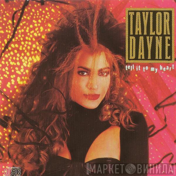  Taylor Dayne  - Tell It To My Heart