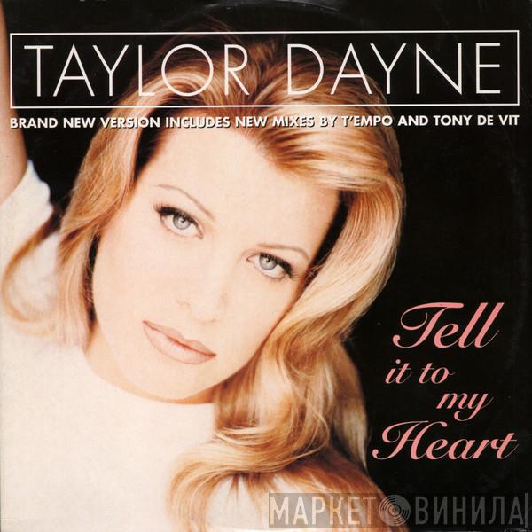 Taylor Dayne - Tell It To My Heart